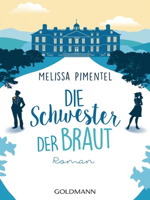 cover image of Die Schwester der Braut